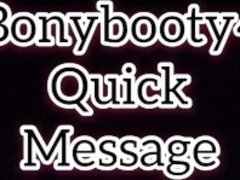 EBonybooty49 quick messages for fans