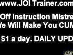 JOI Training And Femdom Masturbation Training